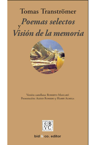 Poemas selectos y Visión de la memoria