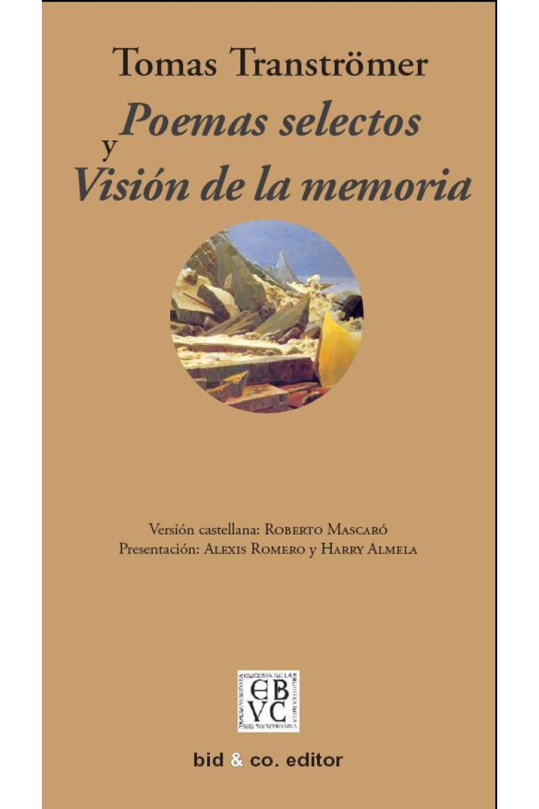 Poemas selectos y Visión de la memoria