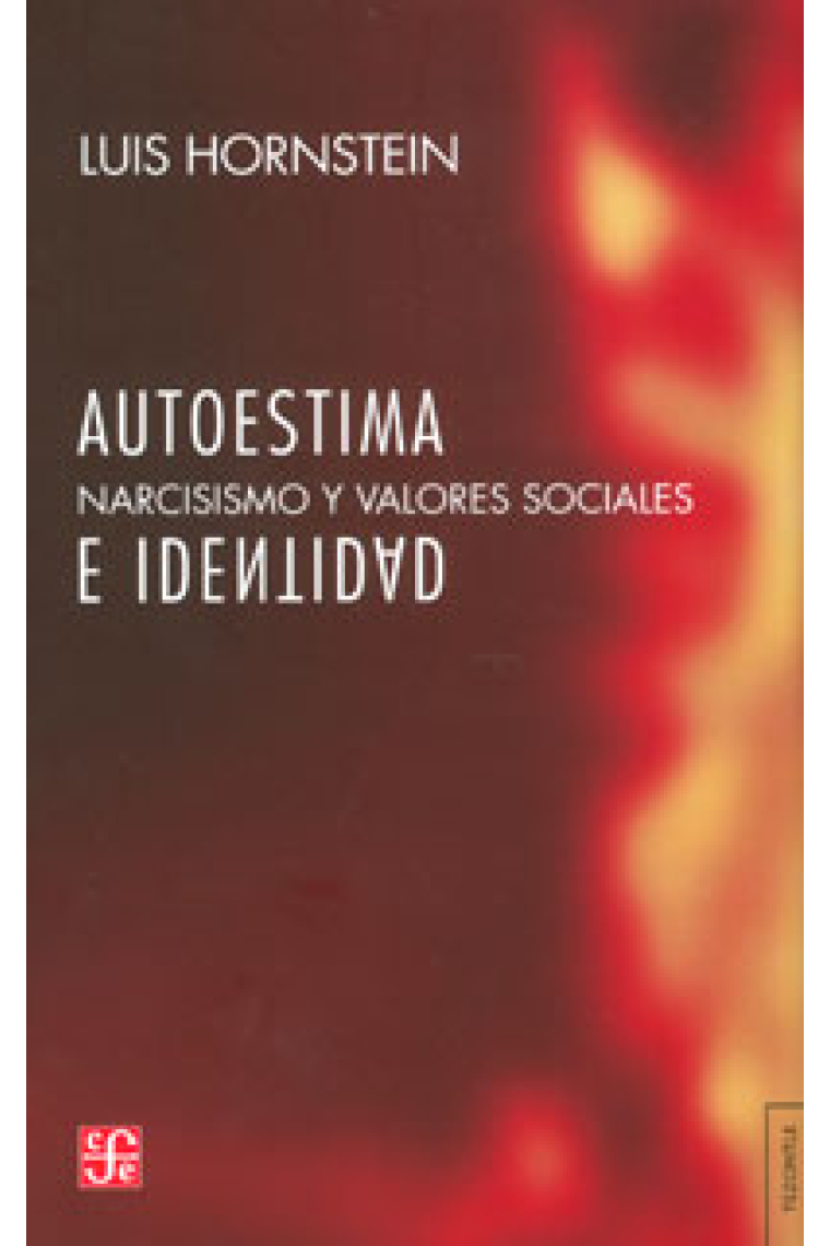 Autoestima  e identidad. Narcisismo y valores sociales