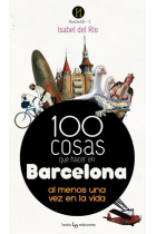 100 cosas que hacer en Barcelona