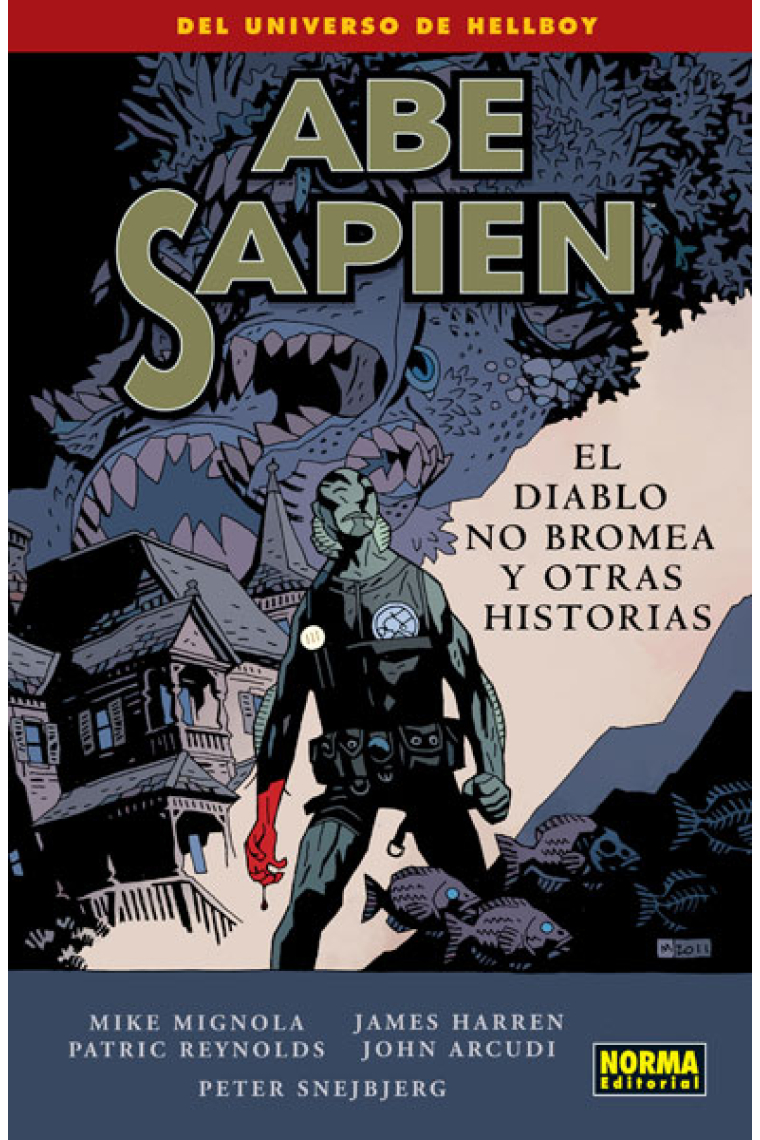 Abe Sapien 2. El diablo no bromea y otras historias