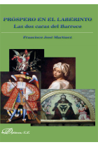 Próspero en el laberinto: las dos caras del Barroco