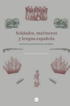 Soldados, marineros y lengua española