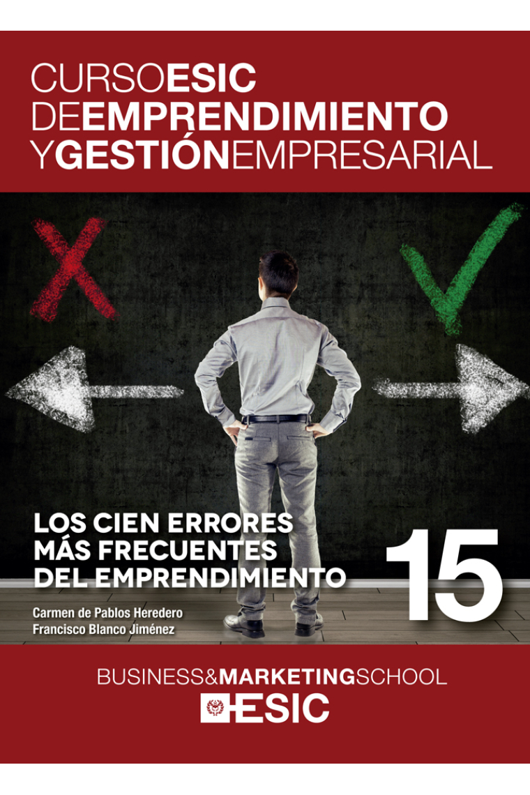 Los cien errores más frecuentes del emprendimiento