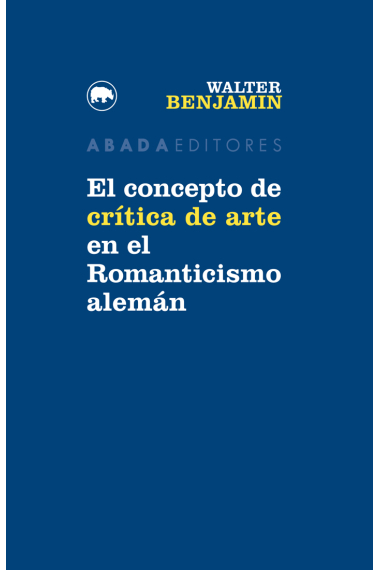 El concepto de crítica de arte en el Romanticismo alemán