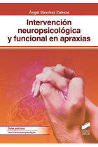 Intervención neuropsicológica y funcional en apraxias