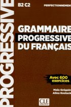 Grammaire Progressive du Français - Niveau Perfectionnement .Corrigés (B2-C2)