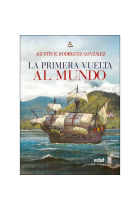 La primera vuelta al mundo 1519-1522