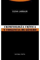 Criminología crítica y violencia de género