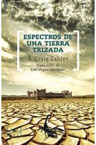 Espectros en una tierra trizada