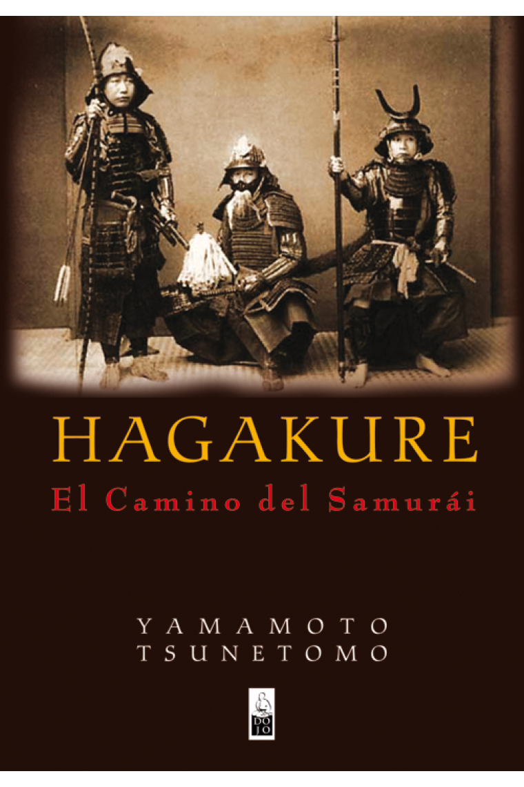 Hagakure. El camino del Samurái