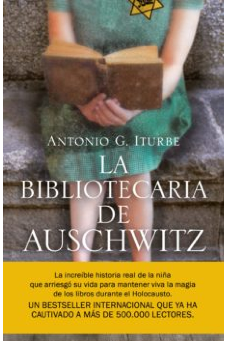 La bibliotecaria de Auschwitz (Edición enriquecida con epilogo)