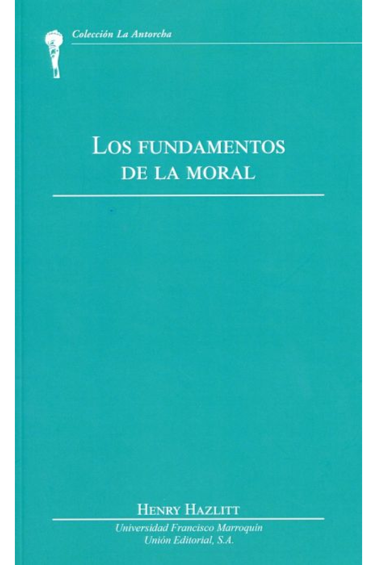 Los fundamentos de la moral