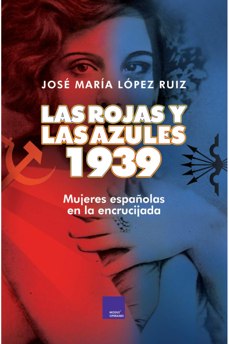 Las rojas y las azules. 1939