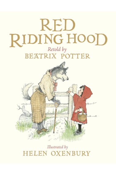 The Tale Of Little Red Riding Hood