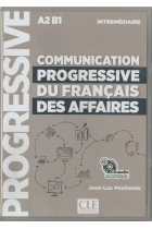 Communication progressive du français des affaires - Niveau intermédiaire  A2 - B1 - CD audio