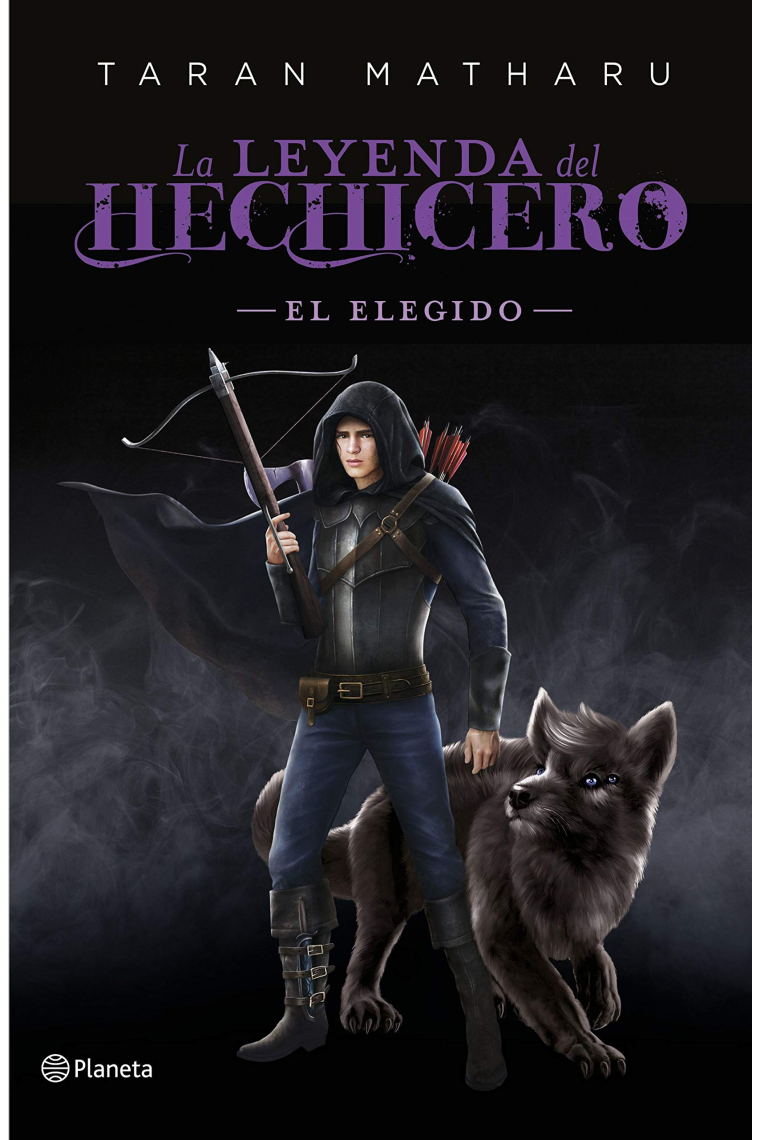 La leyenda del hechicero. El elegido