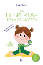 El despertar de la granoteta. Meditació amb els més petits