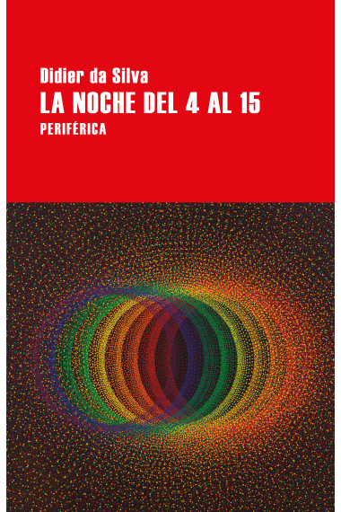 La noche del 4 al 15