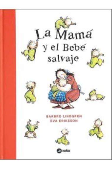 La mamá y el bebé salvaje