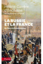 La Russie et la France: De Pierre le Grand à Lénine