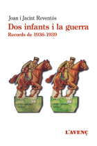 Dos infants i la guerra. Records de 1936-1939