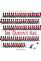 The Queen's Hat (The Queen Collection)