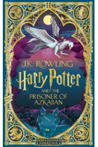 Harry Potter and the Prisoner of Azkaban: MinaLima Edition: J.K. Rowling