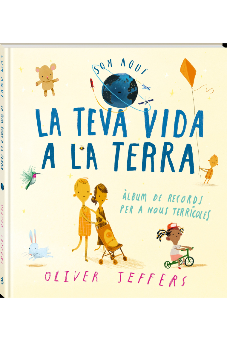 La teva vida a La Terra (àlbum de records per a nous terrícoles - àlbum del bebè)