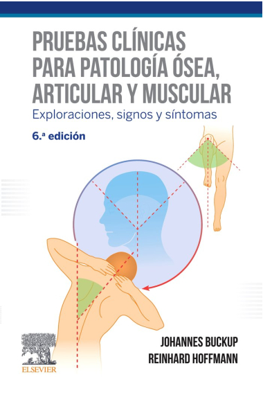 Pruebas clínicas para patología ósea, articular y muscular (6ª ed.)