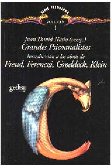 Introducción a las obras de Freud, Ferenczi, Groddeck, Klein