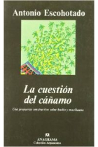 La cuestión del cáñamo. Una propuesta constructivista sobre hachís y marihuana