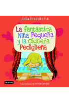 La fantástica niña pequeña y la cigüeña pedigüeña