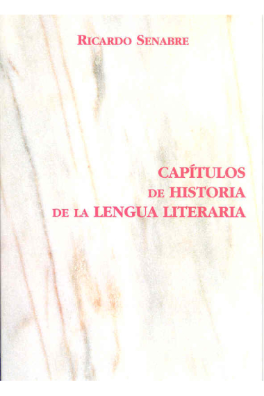 Capítulos de historia de la lengua literaria