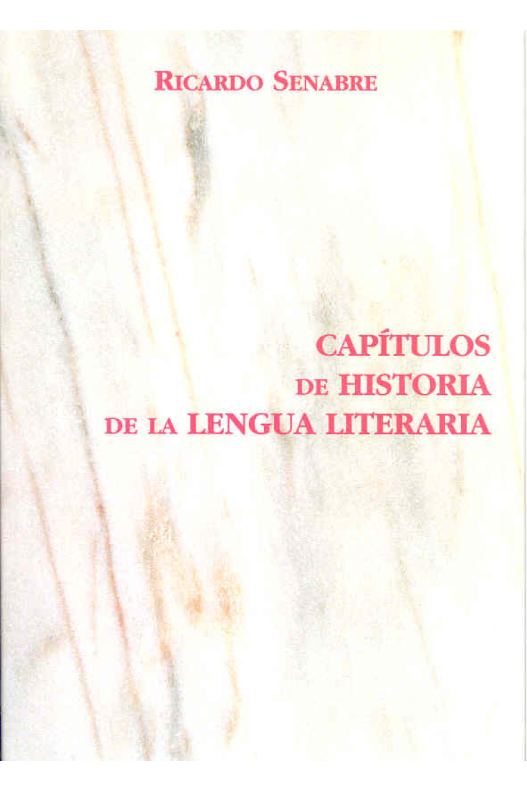 Capítulos de historia de la lengua literaria