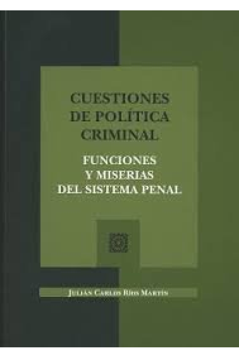 Cuestiones de política criminal