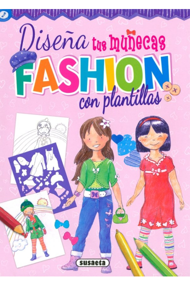 Diseña tus muñecas fashion con plantillas