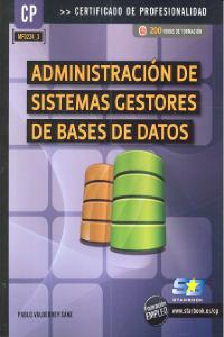 Administración de sistemas gestores de bases de datos (MF0224_3)