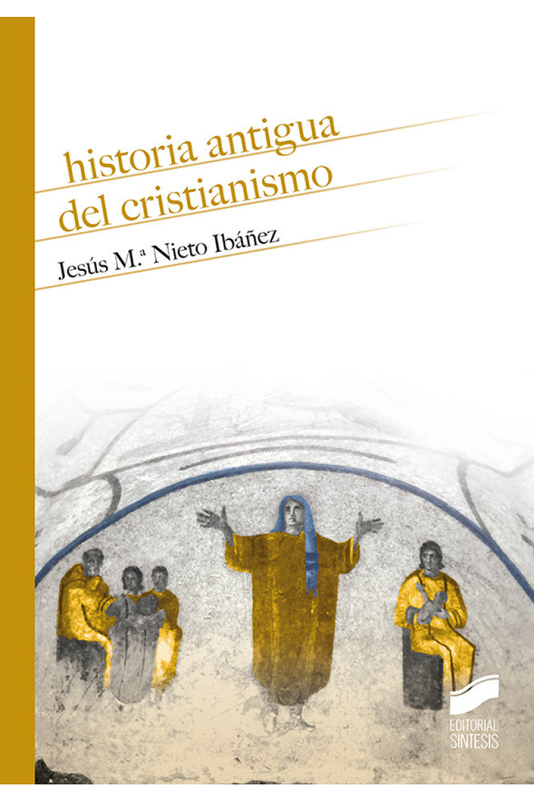 Historia antigua del cristianismo