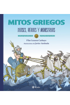 Mitos griegos. Dioses, héroes y monstruos