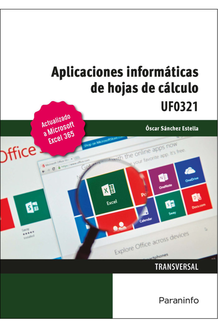 APLICACIONES INFORMATICAS DE HOJAS DE CALCULO. MICROSOFT EXC