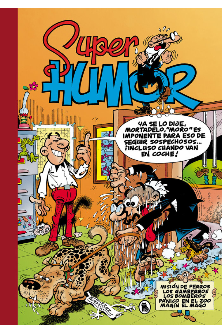 SUPER HUMOR MORTADELO 13 MISION DE PERROS