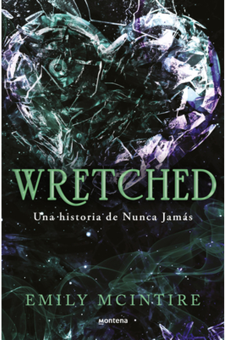 Wretched (Nunca Jamás 3)