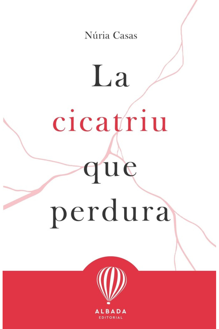 La cicatriu que perdura