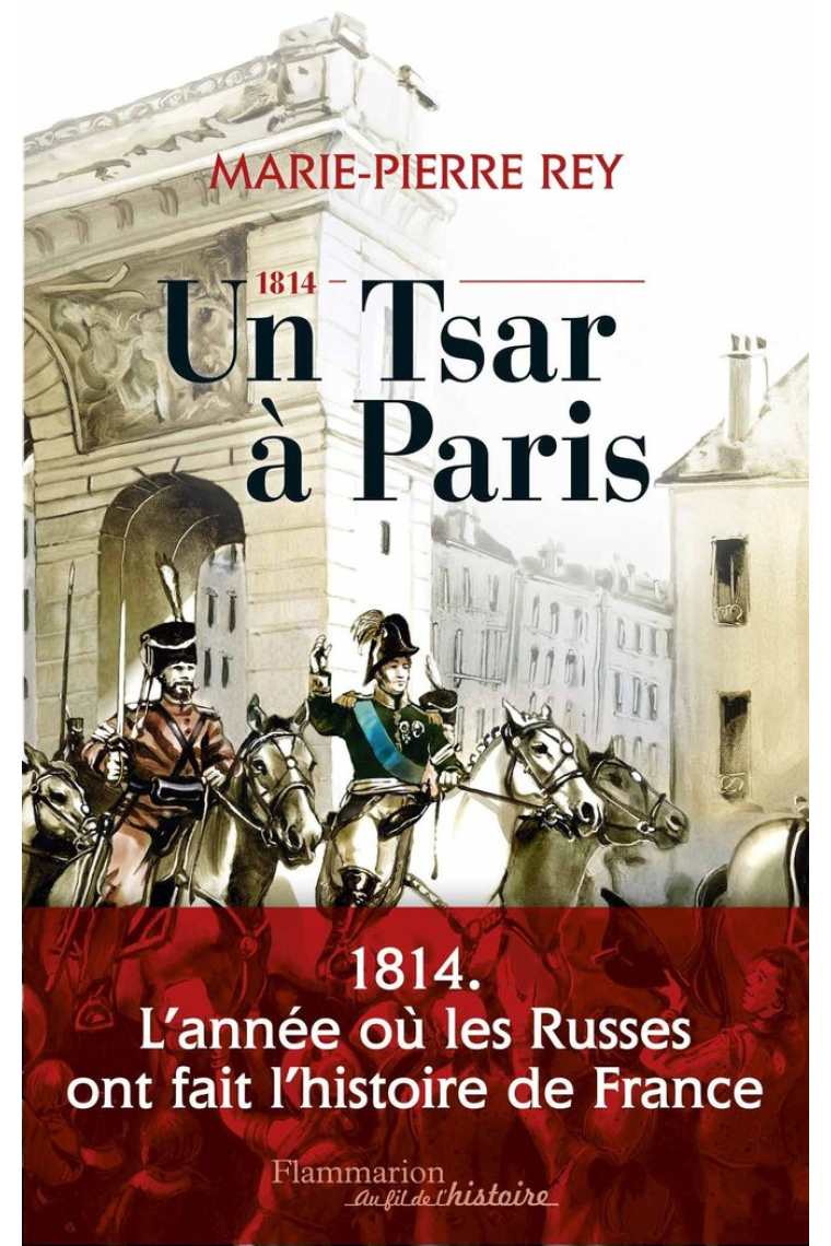 814, UN TSAR A PARIS