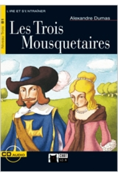 Les trois mousquetaires B1 (Livre + CD)