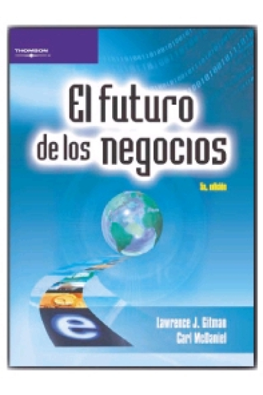 Futuro de los negocios . 5 ed.