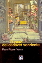 El caso del cadaver sonriente (X Premio Francisco García Pavón de Narrativa)