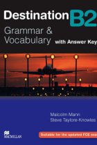 Destination B2 Grammar and Vocabulary:Student's Book (with answer key)