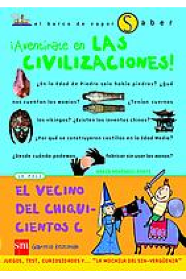 ¡Aventúrate en las civilizaciones